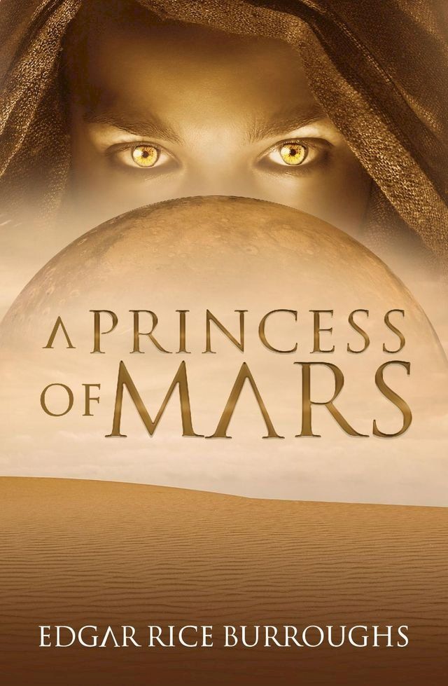  A Princess of Mars (Annotated)(Kobo/電子書)