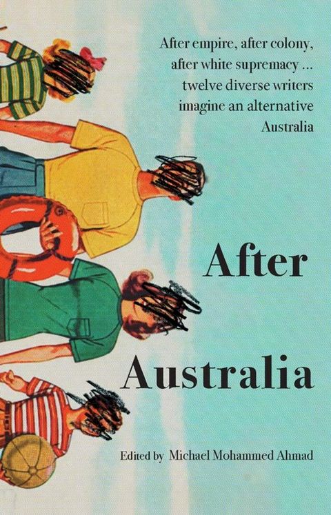 After Australia(Kobo/電子書)