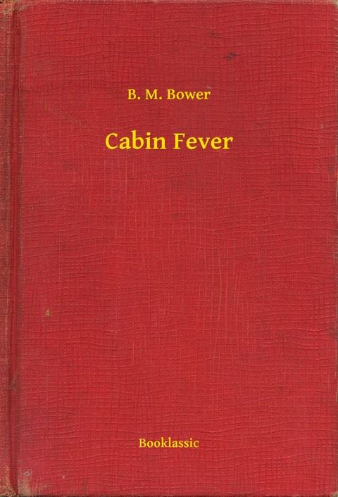 Cabin Fever(Kobo/電子書)