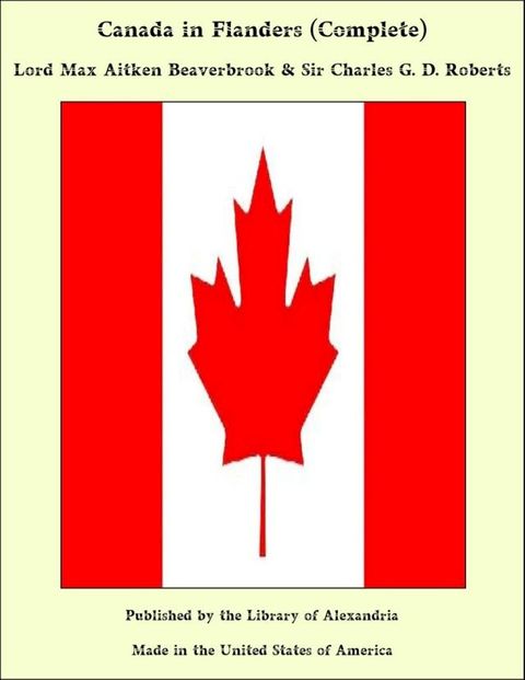 Canada in Flanders (Complete)(Kobo/電子書)