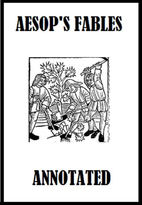 Aesop's Fables (Annotated)