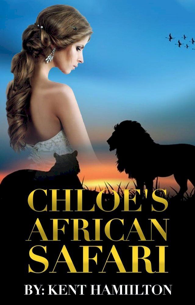  Chloe's African Safari(Kobo/電子書)