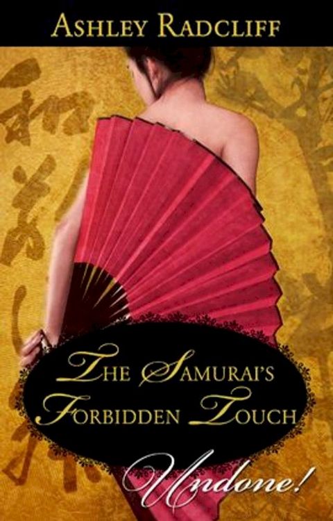 The Samurai's Forbidden Touch(Kobo/電子書)