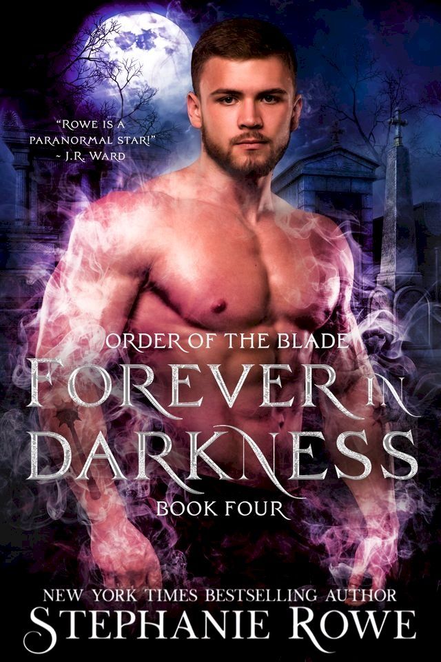  Forever in Darkness (Order of the Blade)(Kobo/電子書)