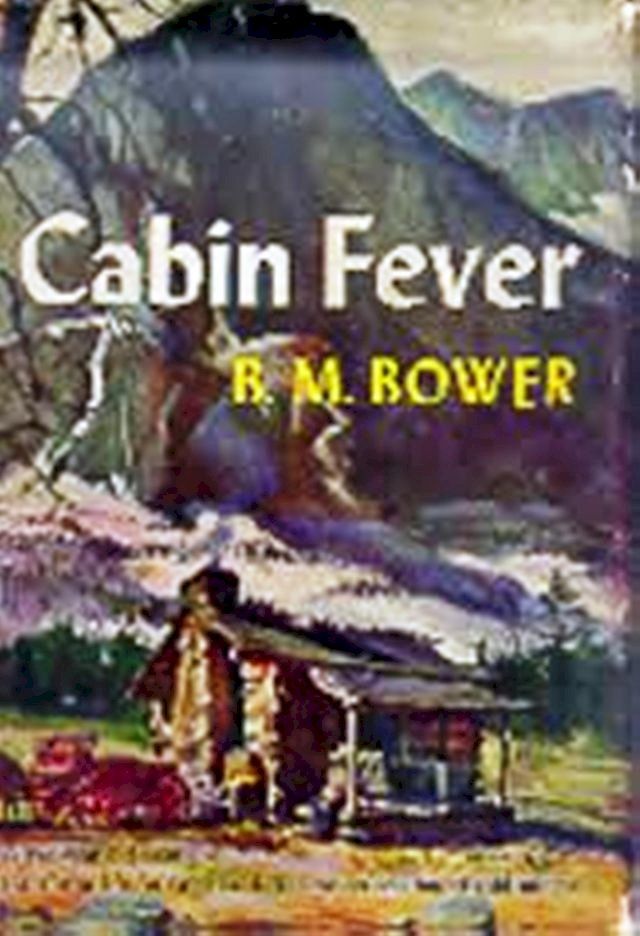  Cabin Fever(Kobo/電子書)