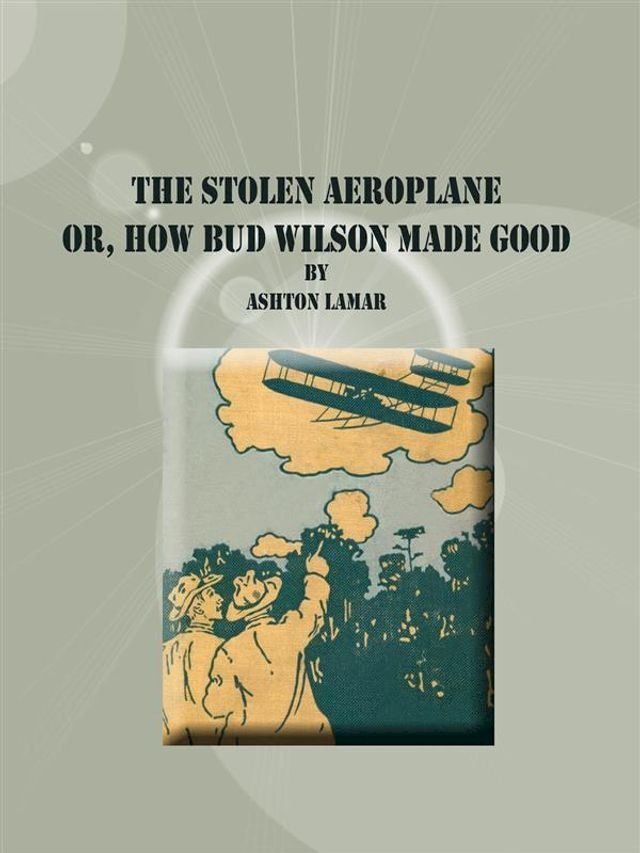  The Stolen Aeroplane(Kobo/電子書)