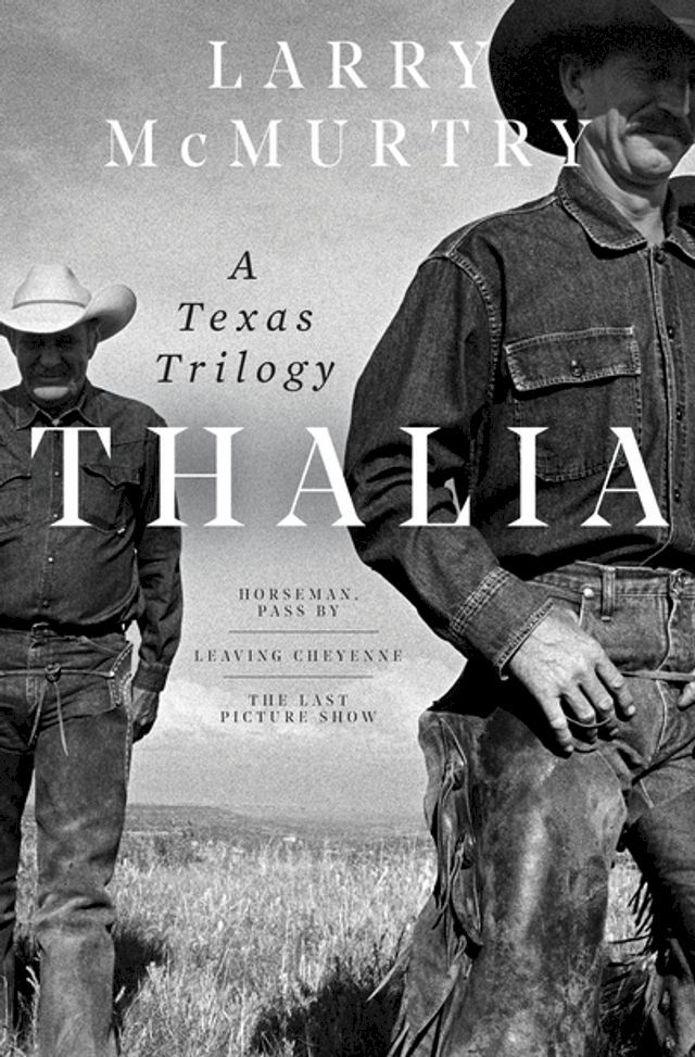  Thalia: A Texas Trilogy(Kobo/電子書)