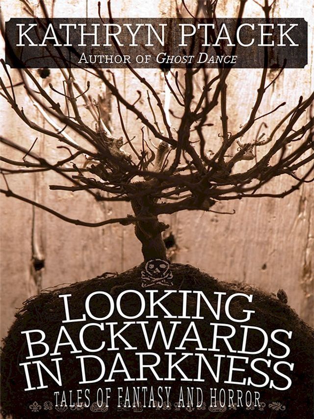  Looking Backward in Darkness(Kobo/電子書)