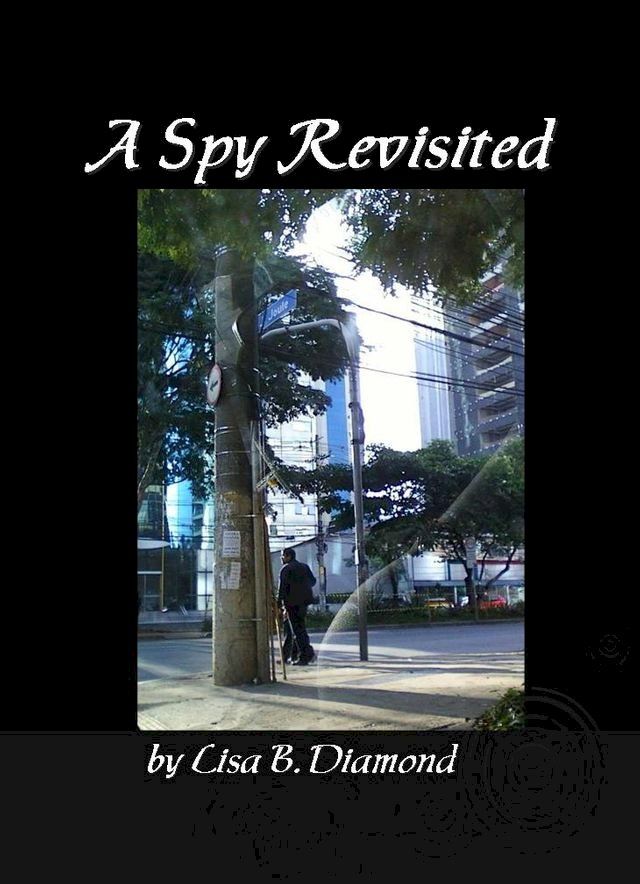  A Spy Revisited(Kobo/電子書)