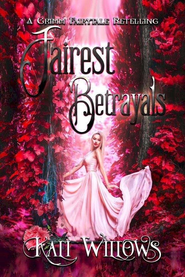  Fairest Betrayals(Kobo/電子書)