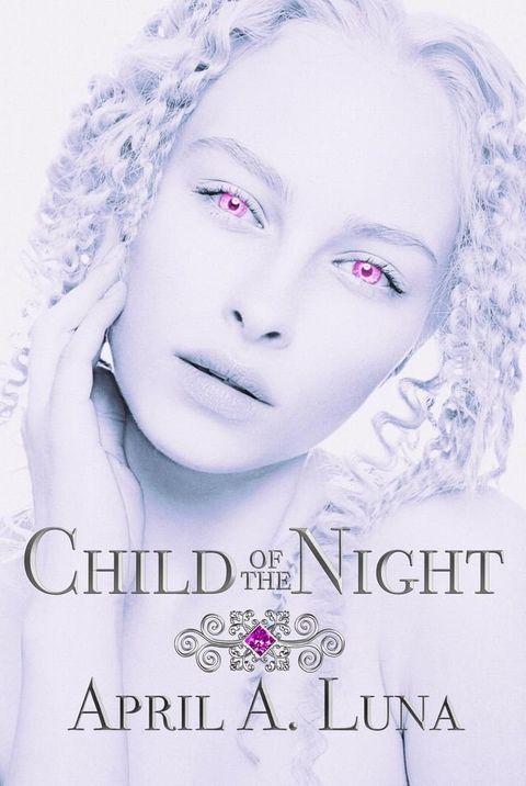 Child of the Night(Kobo/電子書)