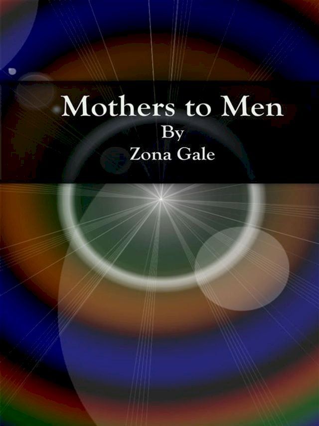  Mothers to Men(Kobo/電子書)