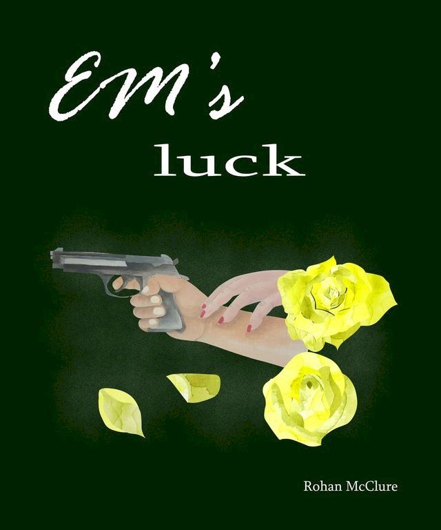  Em's Luck(Kobo/電子書)