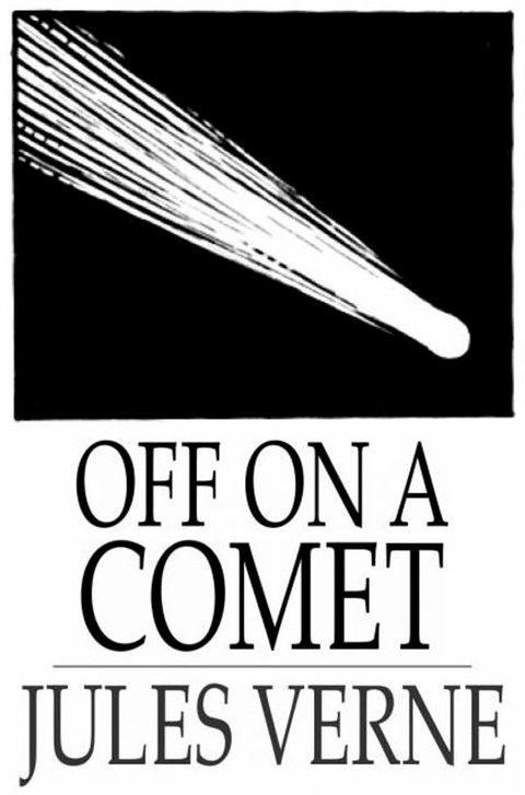 Off on a Comet(Kobo/電子書)