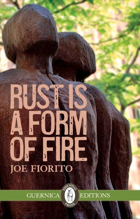 Rust Is A Form of Fire(Kobo/電子書)