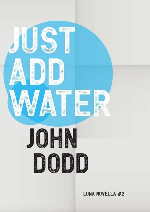 Just Add Water(Kobo/電子書)