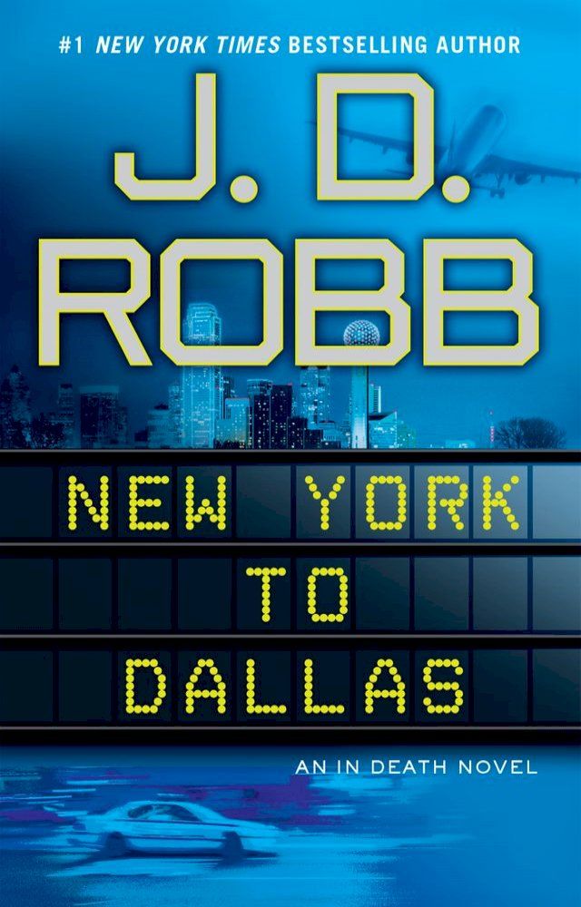  New York to Dallas(Kobo/電子書)