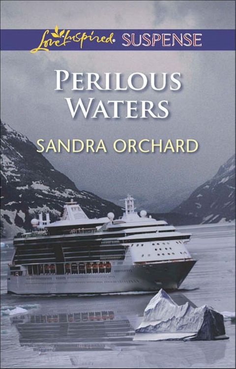 Perilous Waters (Mills & Boon Love Inspired Suspense)(Kobo/電子書)