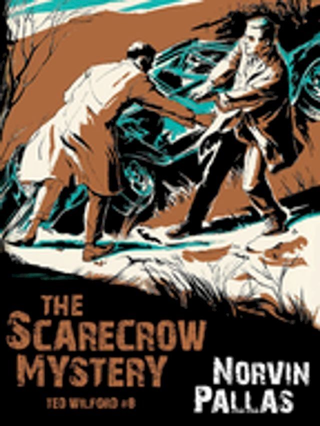  The Scarecrow Mystery (Ted Wilford #8)(Kobo/電子書)