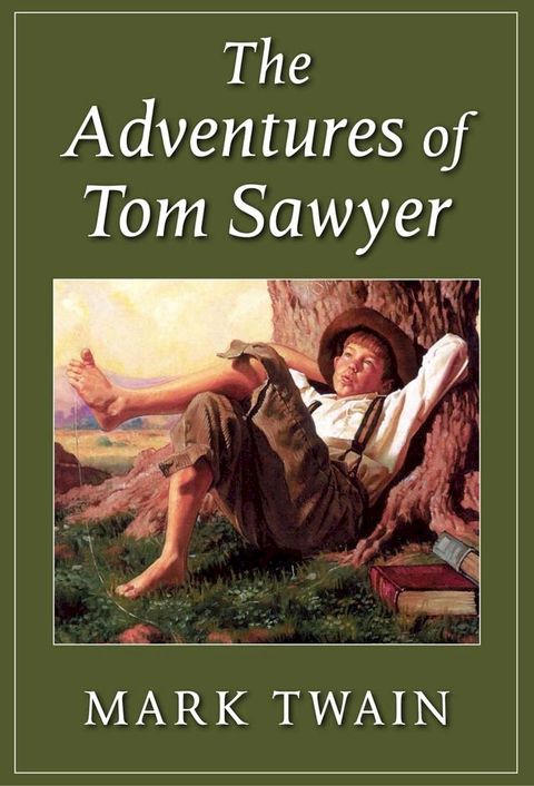 The Adventures of Tom Sawyer(Kobo/電子書)