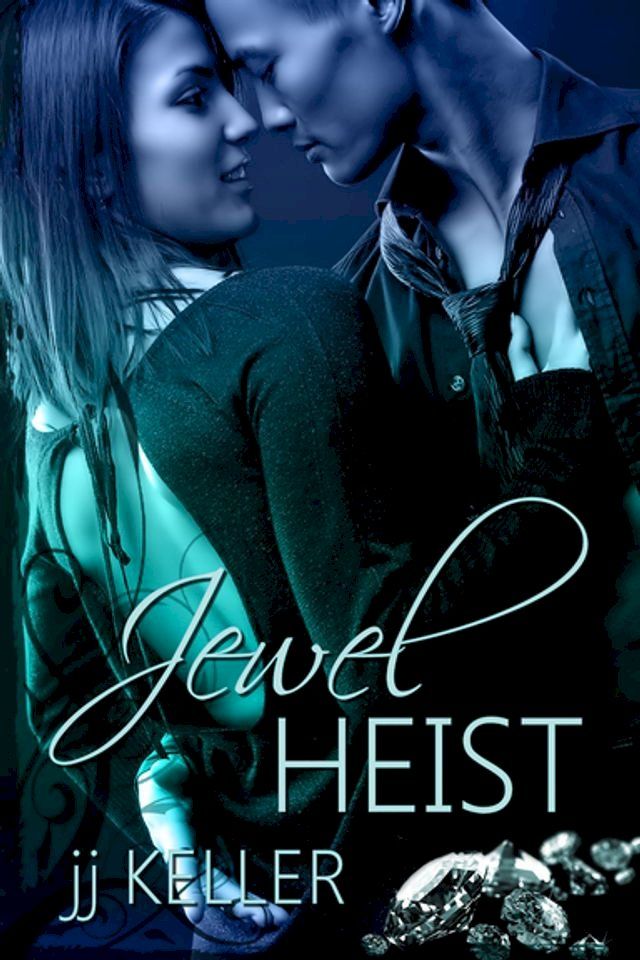  Jewel Heist(Kobo/電子書)