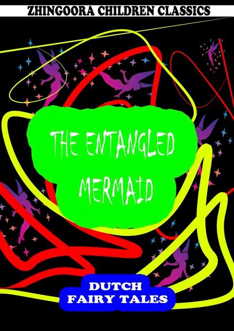 The Entangled Mermaid(Kobo/電子書)