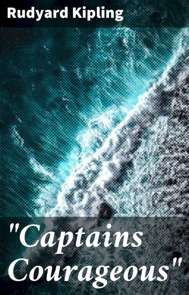  "Captains Courageous"(Kobo/電子書)