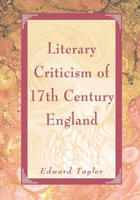 Literary Criticism of 17Th Century England(Kobo/電子書)