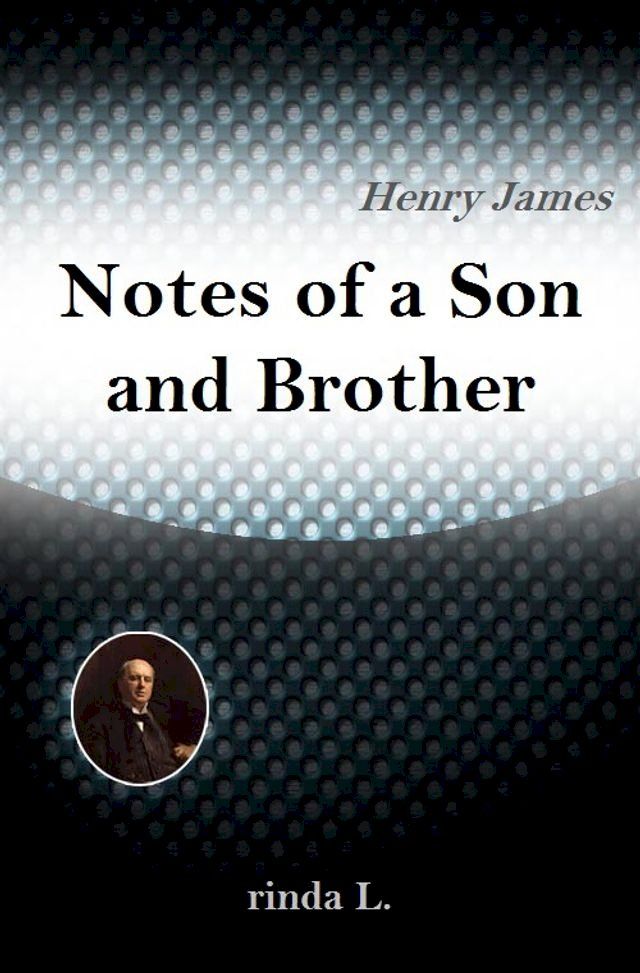  Notes of a Son and Brother(Kobo/電子書)