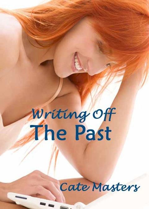 Writing Off the Past(Kobo/電子書)