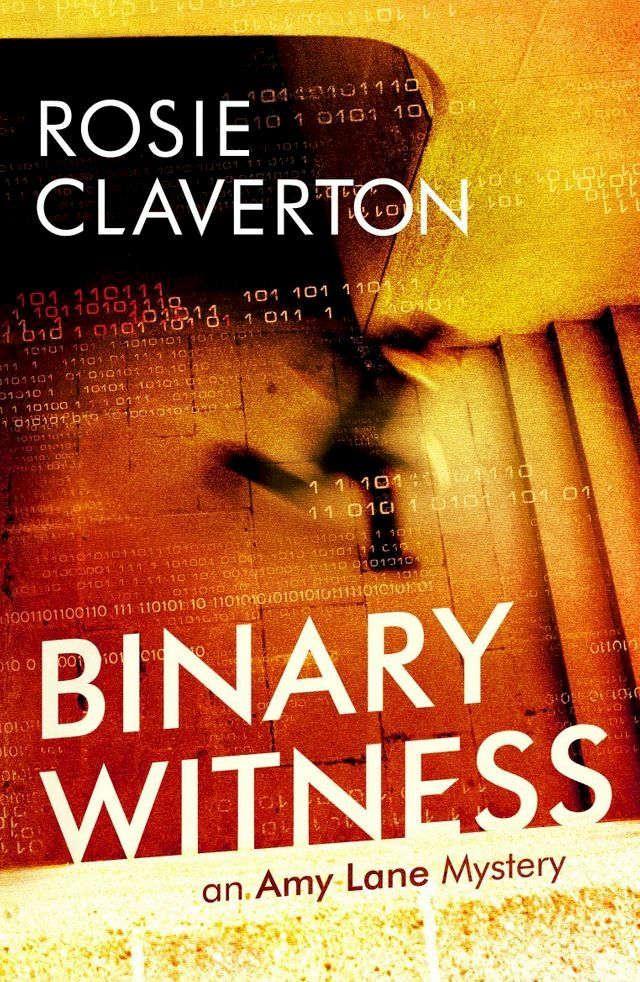  Binary Witness (Amy Lane Mysteries)(Kobo/電子書)