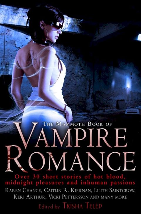 The Mammoth Book of Vampire Romance(Kobo/電子書)