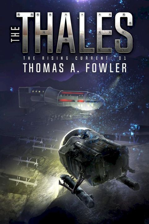 The Thales: The Rising Current(Kobo/電子書)