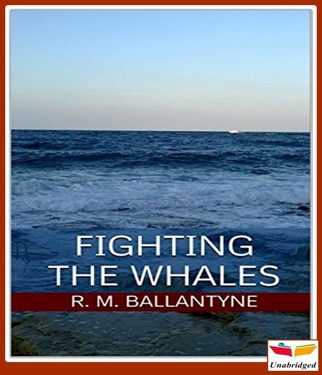  Fighting the Whales(Kobo/電子書)