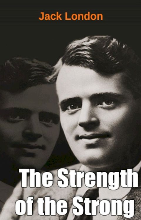 The Strength of the Strong(Kobo/電子書)