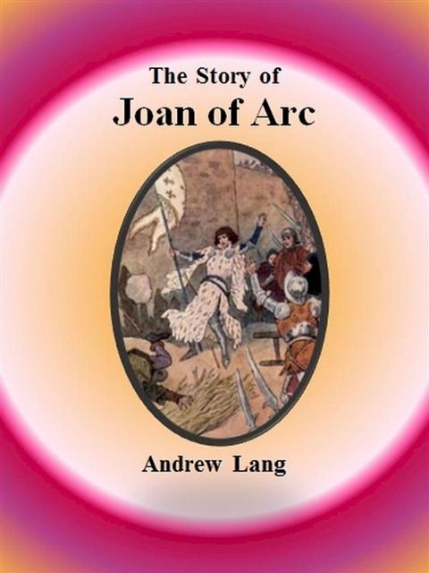 The Story of Joan of Arc(Kobo/電子書)