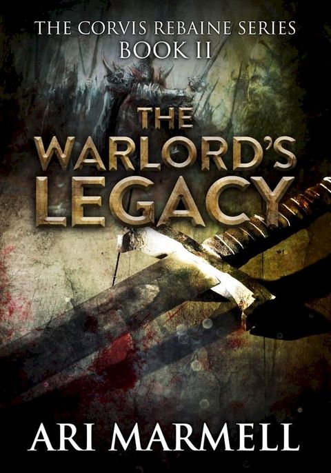 The Warlord's Legacy(Kobo/電子書)