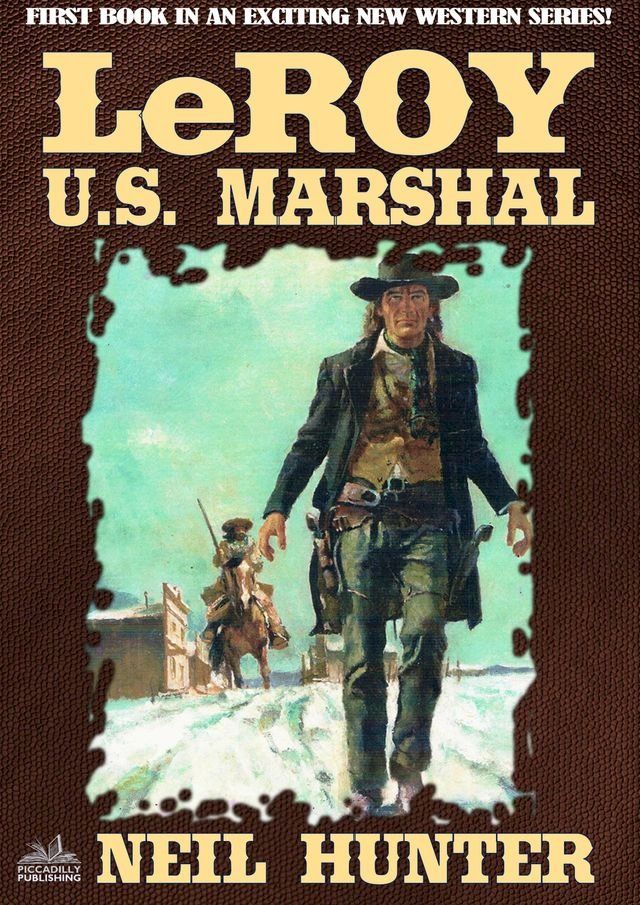  LeRoy, U.S. Marshal(Kobo/電子書)