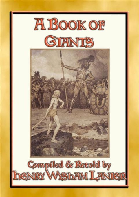 A BOOK OF GIANTS - 25 stories about giants through the ages(Kobo/電子書)