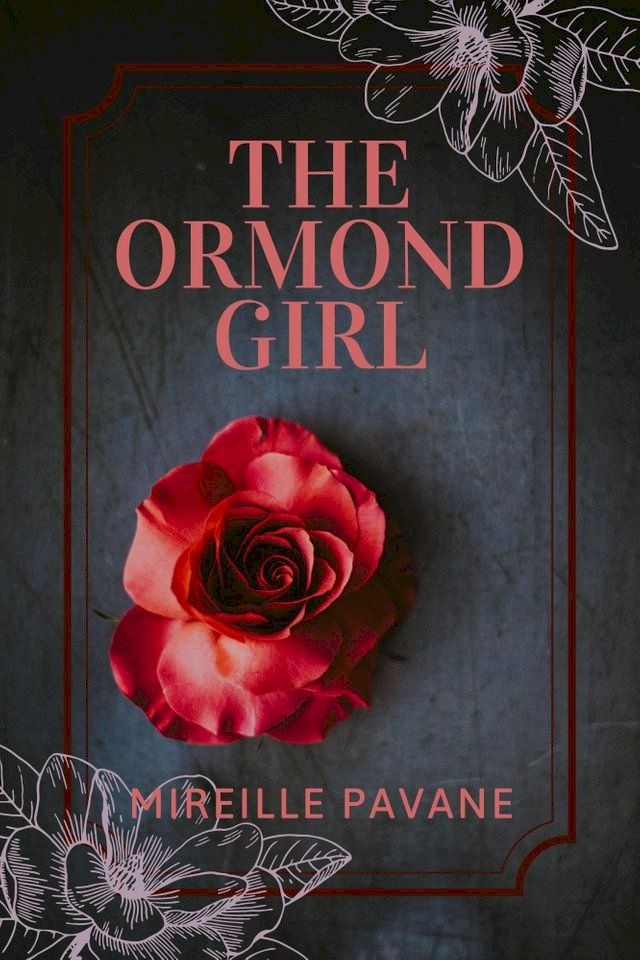  The Ormond Girl(Kobo/電子書)