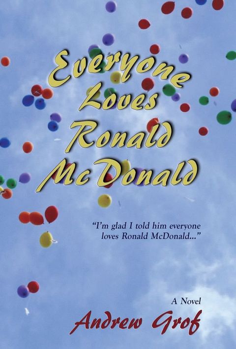 Everyone Loves Ronald McDonald(Kobo/電子書)