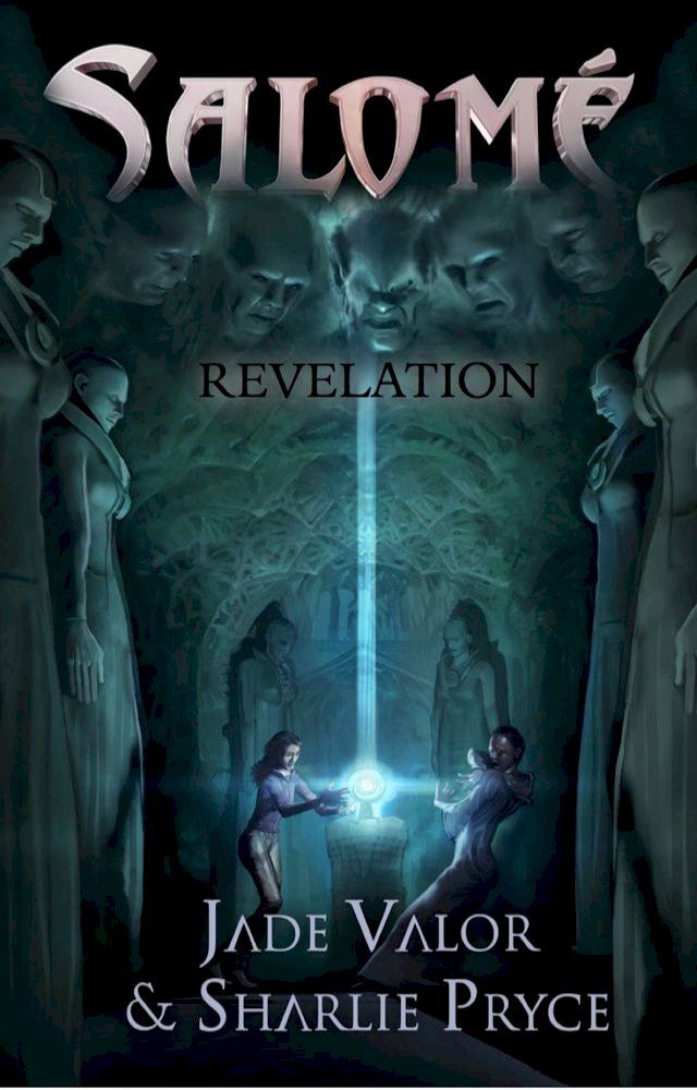  Salom&eacute; Book 2: Revelation(Kobo/電子書)