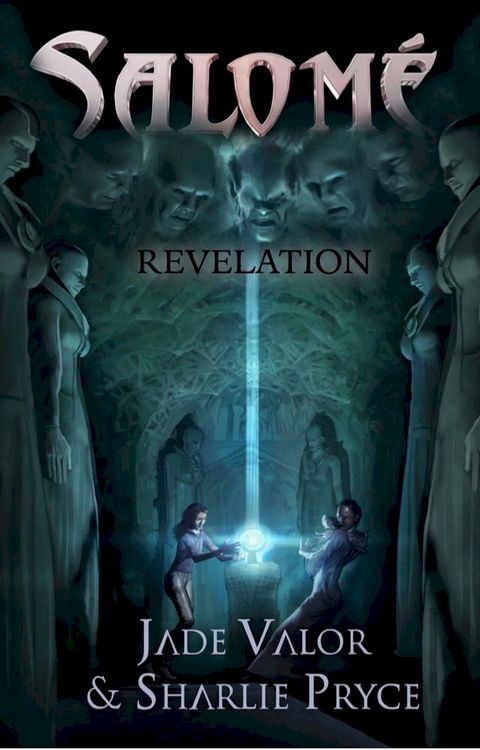 Salom&eacute; Book 2: Revelation(Kobo/電子書)