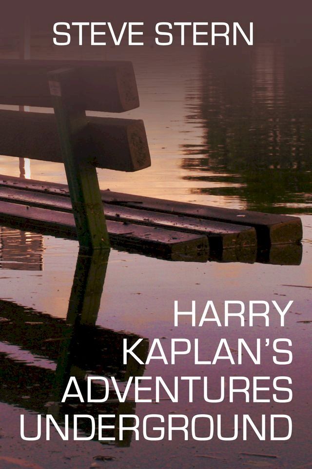  Harry Kaplan's Adventures Underground(Kobo/電子書)