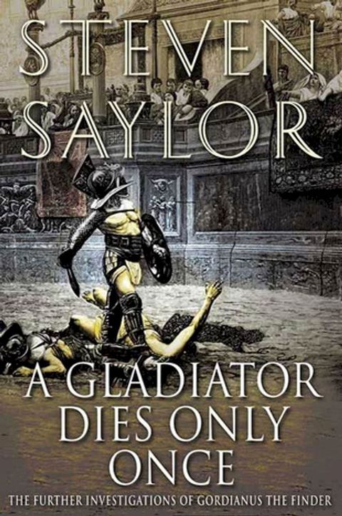 A Gladiator Dies Only Once(Kobo/電子書)