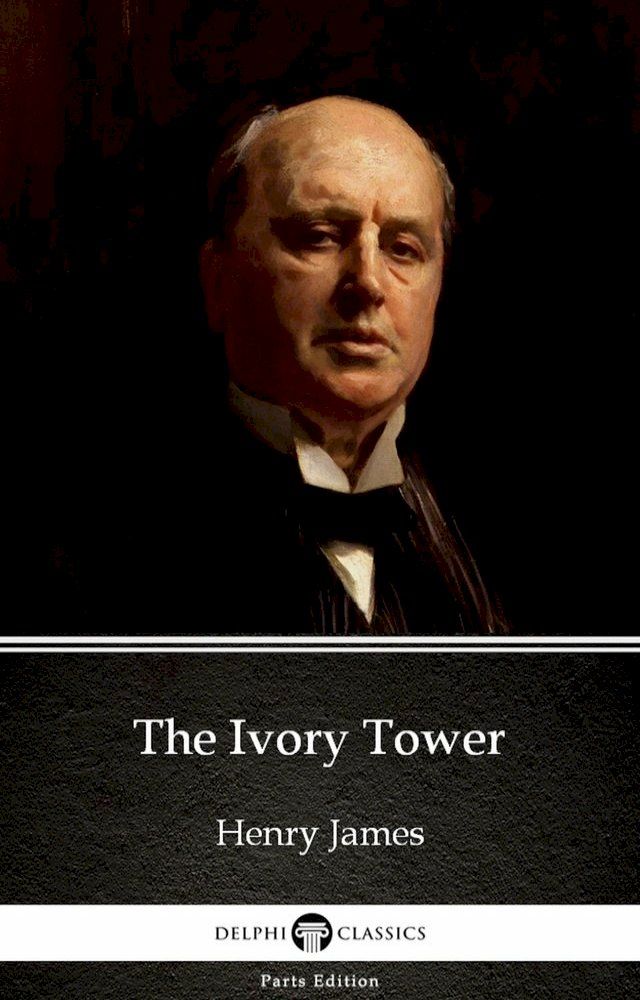  The Ivory Tower by Henry James (Illustrated)(Kobo/電子書)