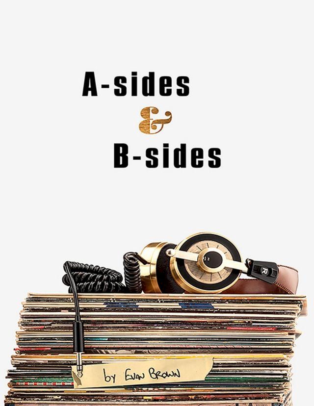  A Sides and B Sides(Kobo/電子書)