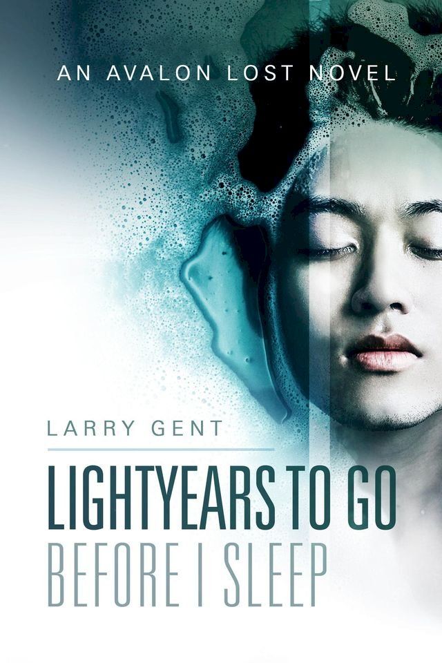  Lightyears To Go Before I Sleep(Kobo/電子書)