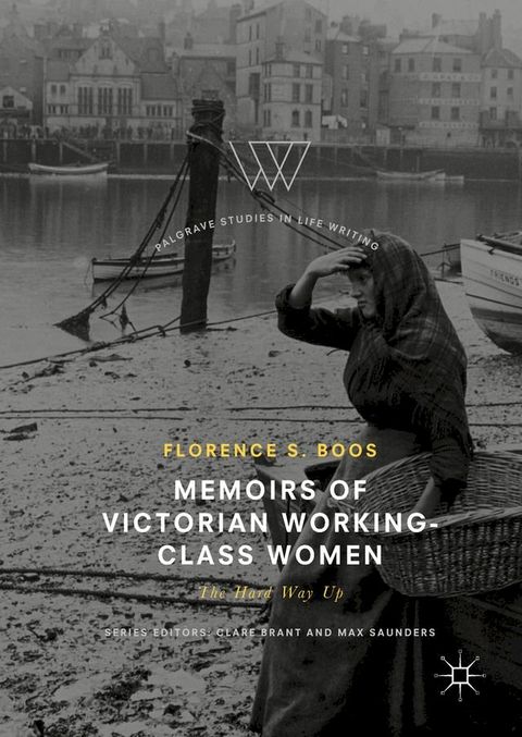 Memoirs of Victorian Working-Class Women(Kobo/電子書)