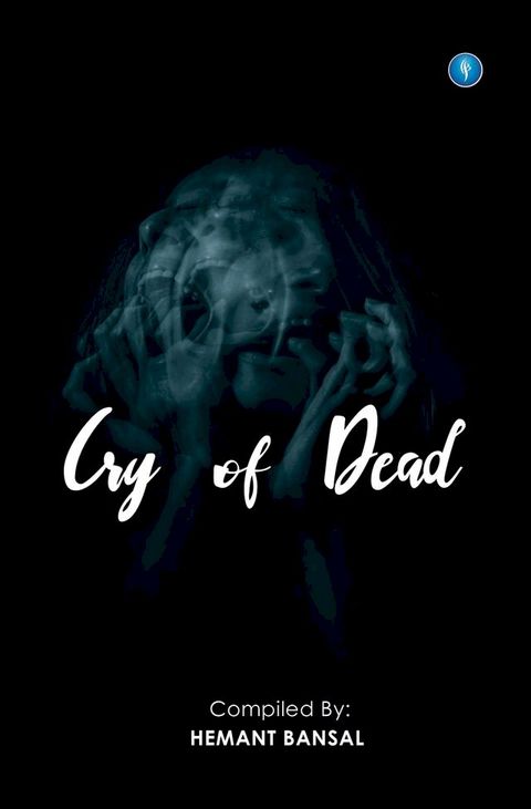 cry of the dead(Kobo/電子書)